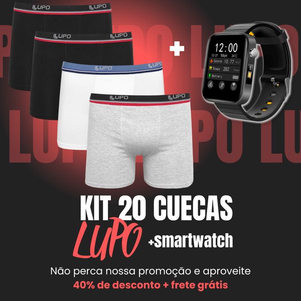 Kit 10-20 Cuecas Lupo Original + Smartwatch IWO 8*